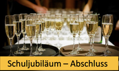 Schuljubiläum Abschluss